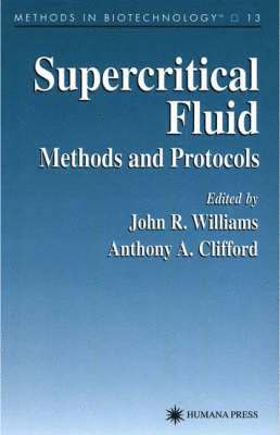 Supercritical Fluid Methods and Protocols 1