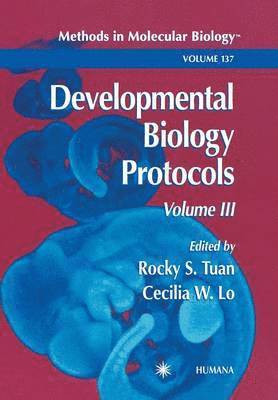 Developmental Biology Protocols 1