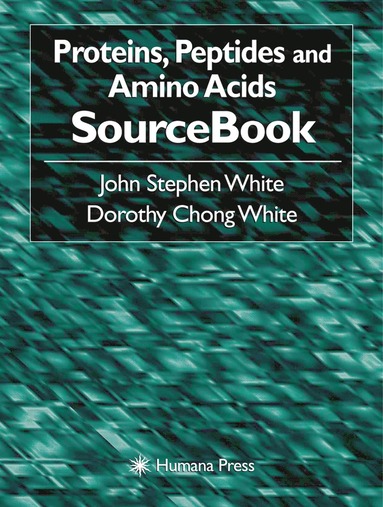 bokomslag Proteins, Peptides and Amino Acids SourceBook