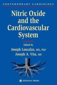 bokomslag Nitric Oxide and the Cardiovascular System