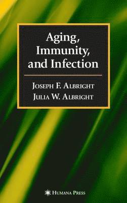 Aging, Immunity, and Infection 1