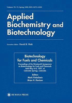 Mark Finkelstein, Brian H. Davison - Biotechnology for Fuels and Chemicals, Inbunden