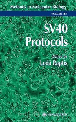 Leda Raptis - SV40 Protocols, Inbunden
