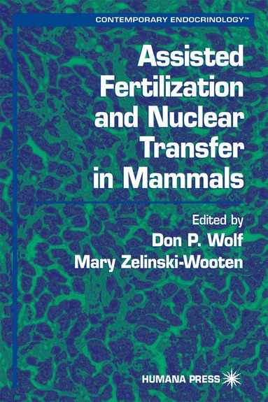 bokomslag Assisted Fertilization and Nuclear Transfer in Mammals