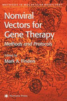 Mark A. Findeis, Mark A. Findeis, Scott M. Freeman - Nonviral Vectors for Gene Therapy, Inbunden