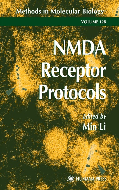 Min Li - NMDA Receptor Protocols, Inbunden