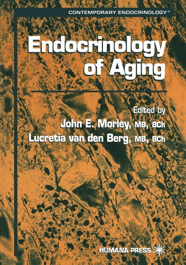 bokomslag Endocrinology of Aging