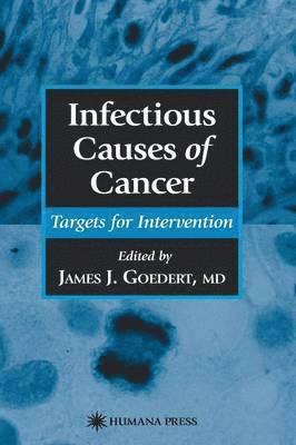 Infectious Causes of Cancer 1