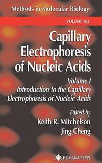 bokomslag Capillary Electrophoresis of Nucleic Acids