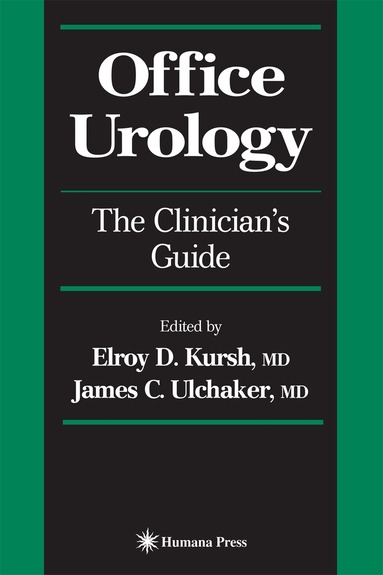 James C. Ulchaker - Office Urology, Inbunden