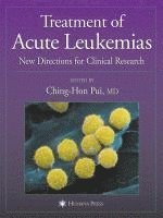 Treatment of Acute Leukemias 1