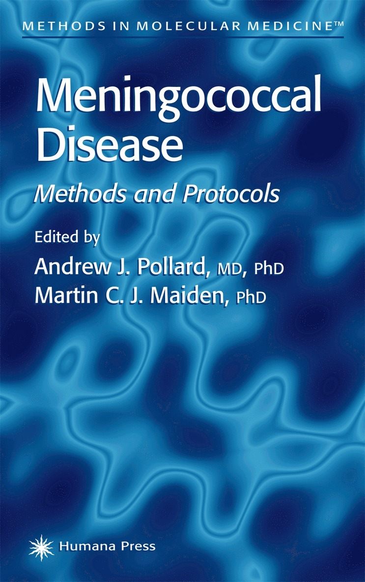 Andrew J. Pollard, Martin C.J. Maiden, Martin C. J. Maiden, Andrew J Pollard, Martin C J Maiden - Meningococcal Disease, Inbunden