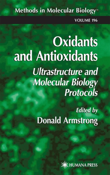 Donald Armstrong - Oxidants and Antioxidants, Inbunden