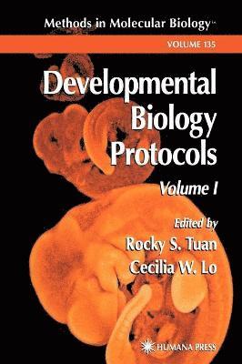 Developmental Biology Protocols 1