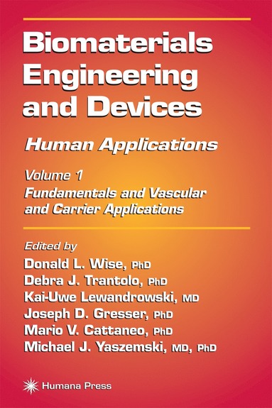 bokomslag Biomaterials Engineering and Devices: Human Applications