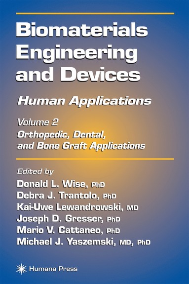 bokomslag Biomaterials Engineering and Devices: Human Applications