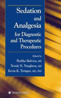 bokomslag Sedation and Analgesia for Diagnostic and Therapeutic Procedures