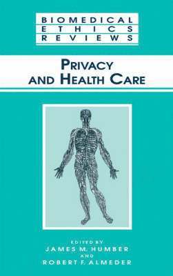 Privacy and Health Care 1