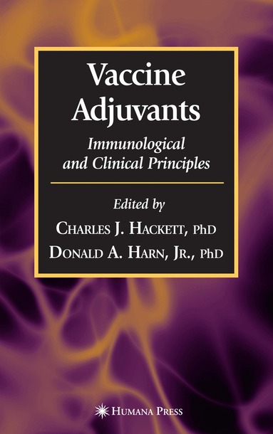Charles J. Hackett, Donald A. Harn Jr - Vaccine Adjuvants, Inbunden