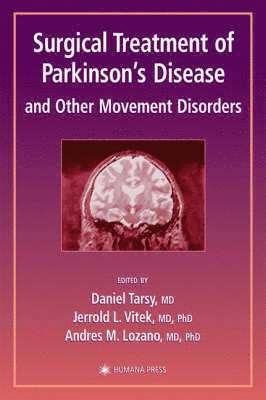 bokomslag Surgical Treatment of Parkinsons Disease and Other Movement Disorders