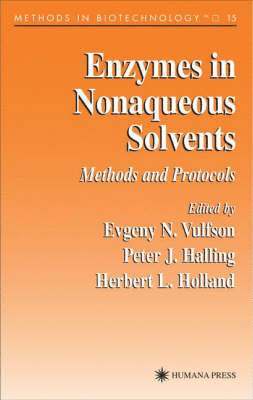 Evgeny N. Vulfson, Evgeny N Vulfson - Enzymes in Nonaqueous Solvents, Inbunden