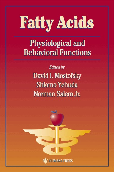 David I. Mostofsky, Shlomo Yehuda, Norman Salem Jr. - Fatty Acids, Inbunden