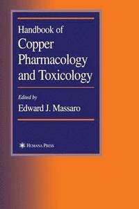 bokomslag Handbook of Copper Pharmacology and Toxicology