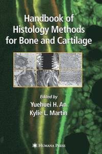 bokomslag Handbook of Histology Methods for Bone and Cartilage