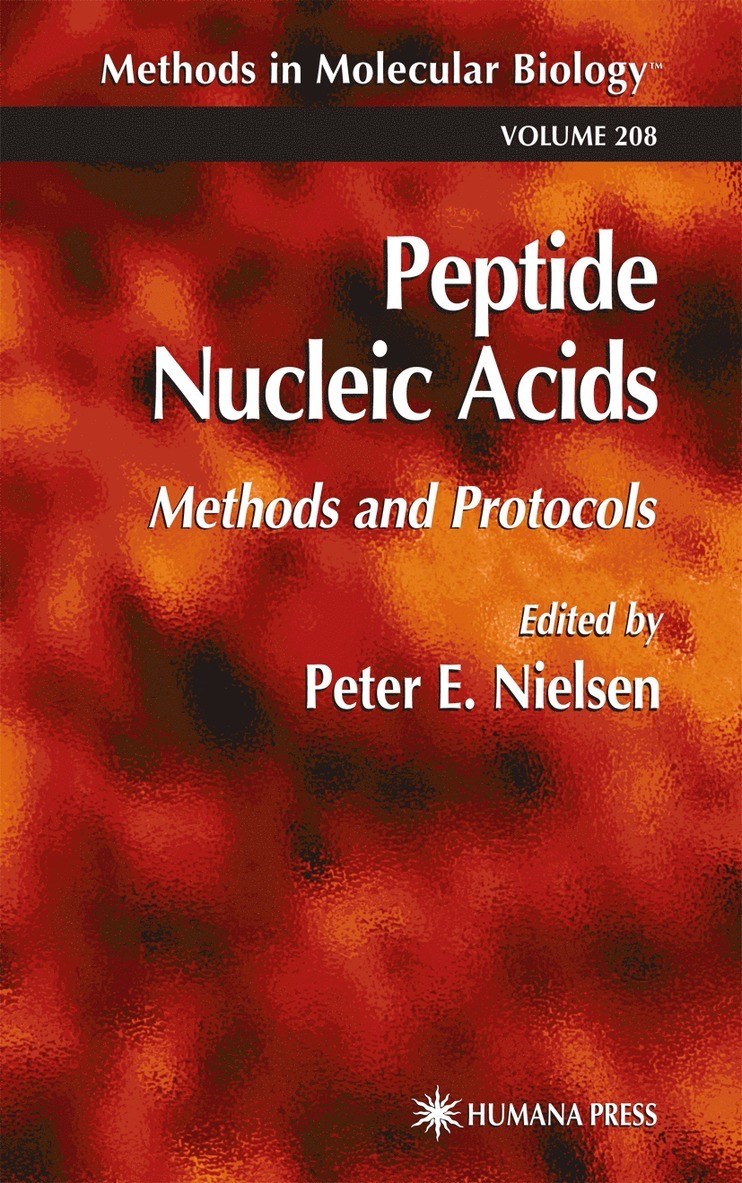 Peter E. Nielsen - Peptide Nucleic Acids, Inbunden