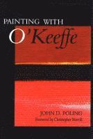 bokomslag Painting with O'Keeffe