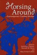Lawrence Clayton, Kenneth W. Davis, Mary Evelyn Collins, Lawrence Clayton, Kenneth Davis, Mary Collins - Horsing Around v. 1, Häftad