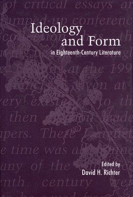 Ideology and Form in Eighteenth-Century Literature 1