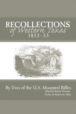 bokomslag Recollections of Western Texas, 1852-55