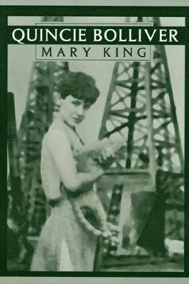 Mary King, Lou Halsell Rodenberger - Quincie Bolliver, Häftad