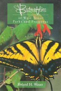 bokomslag Butterflies of West Texas Parks and Preserves