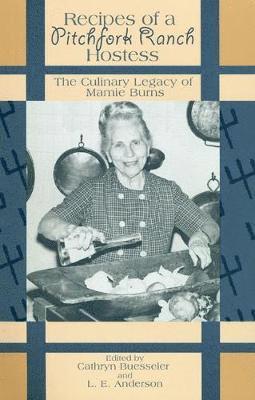 Recipes of a Pitchfork Ranch Hostess 1