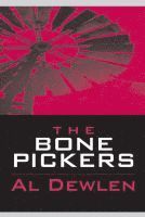bokomslag Bone Pickers