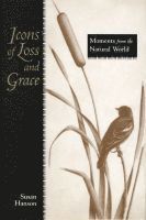 Icons of Loss and Grace 1