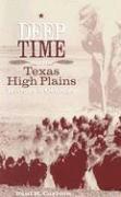Deep Time and the Texas High Plains