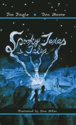 Spooky Texas Tales 1