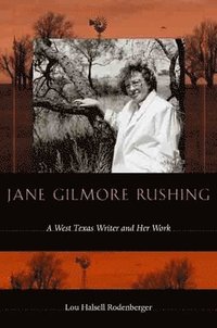 bokomslag Jane Gilmore Rushing