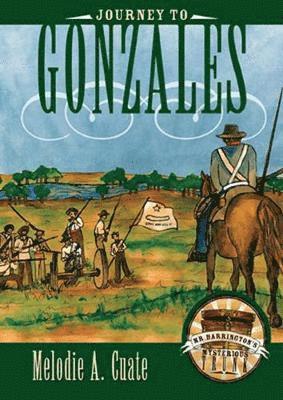 Journey to Gonzales 1