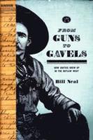 bokomslag From Guns to Gavels