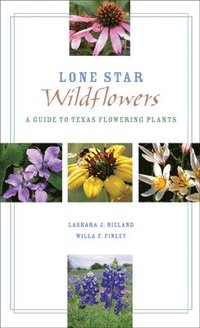 bokomslag Lone Star Wildflowers