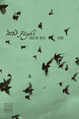 Christine Rhein - Wild Flight, Häftad