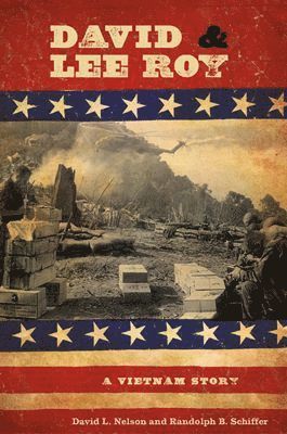 David L. Nelson, Randolph Schiffer, David L Nelson - David and Lee Roy, Inbunden