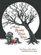 bokomslag More Spooky Texas Tales