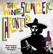bokomslag The Wineslinger Chronicles