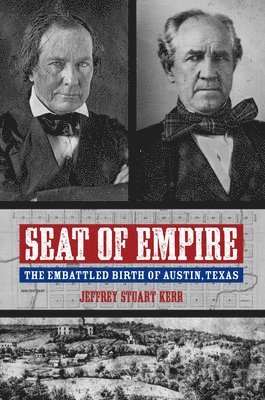 Jeffrey Stuart Kerr - Seat of Empire, Inbunden