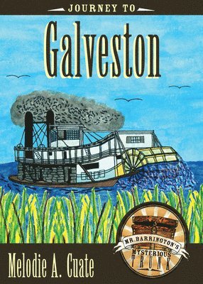 Journey to Galveston 1